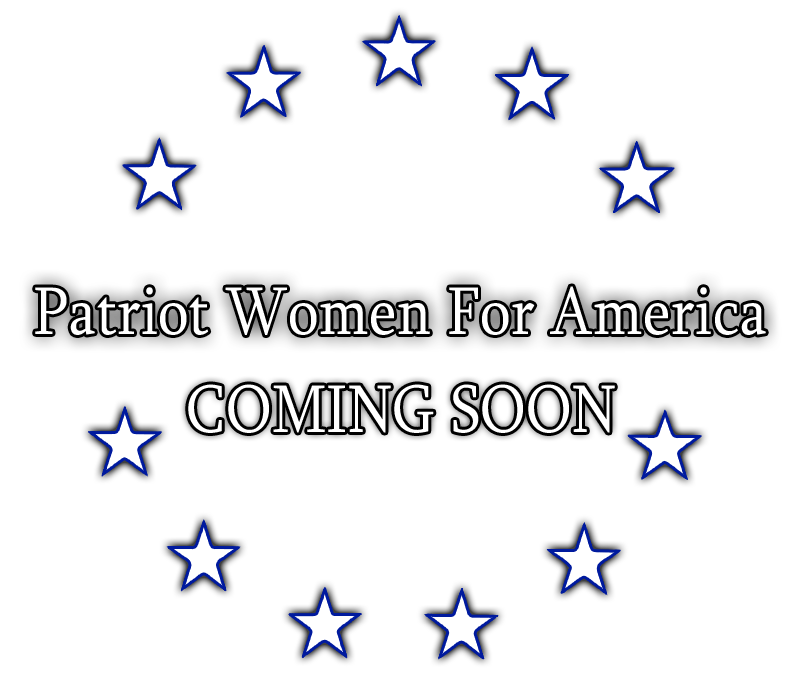 Patriot Women For America Website Coming Soon